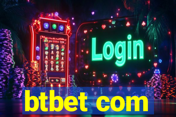 btbet com